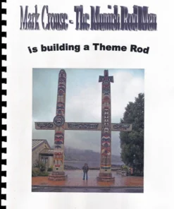Other Mark Crouse - The Munich Rod Man Is Building A Theme Rod