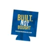 Built Not Bought - The Mud Hole Can Koozie Gear